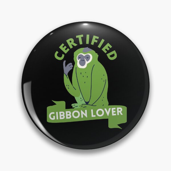 Item preview, Certified gibbon lover designed and sold by GasconyPassion.