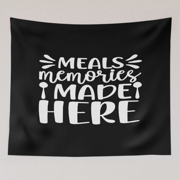 Item preview, Meals memories made here designed and sold by phassystore.