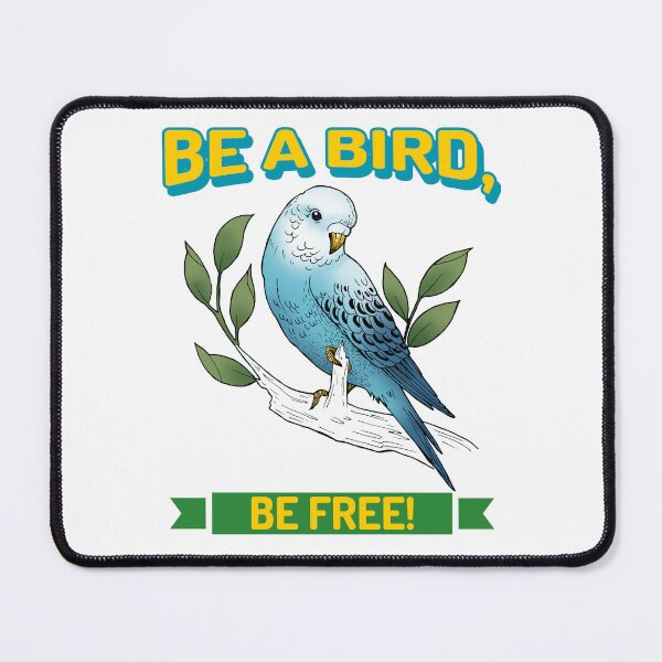 Item preview, Be a Bird Be Free Design, Small Parrot, Inspirational quote, Bird lover designed and sold by TatianaLG.