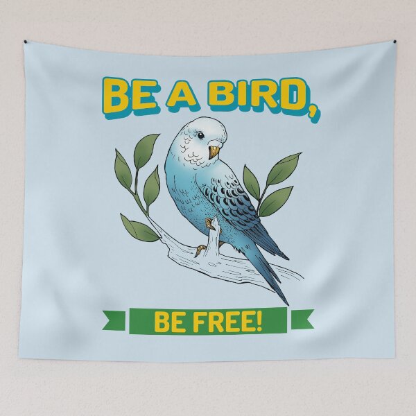 Item preview, Be a Bird Be Free Design, Small Parrot, Inspirational quote, Bird lover designed and sold by TatianaLG.