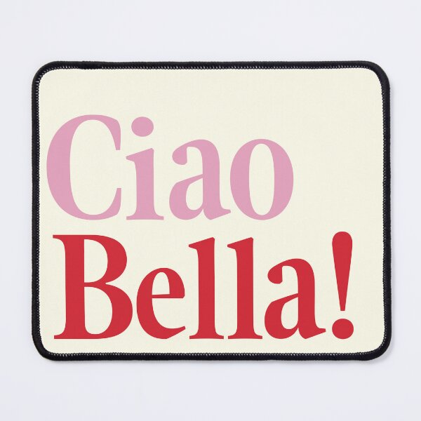 Item preview, Ciao Bella designed and sold by katie fisher.