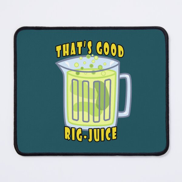 Item preview, That's Good Rig Juice (Cartoon Inspired) designed and sold by Fanarchist.