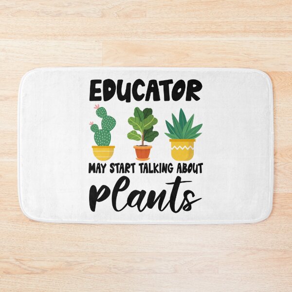 Item preview, educator May Start Talking About Plants, educator Gardening PLants Design Quote designed and sold by Dogs Geeky⭐⭐⭐⭐⭐.