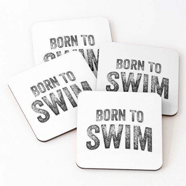 Item preview, Born To Swim (Big Black Text) designed and sold by STUDIO-72.