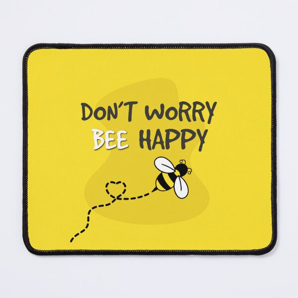 Item preview, Cute bee with don't worry bee happy quote phrase designed and sold by MrBoneDesign.