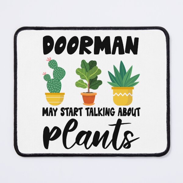 Item preview, doorman May Start Talking About Plants,doorman Dad Husband Gardener Gardening designed and sold by Dogs Geeky⭐⭐⭐⭐⭐.