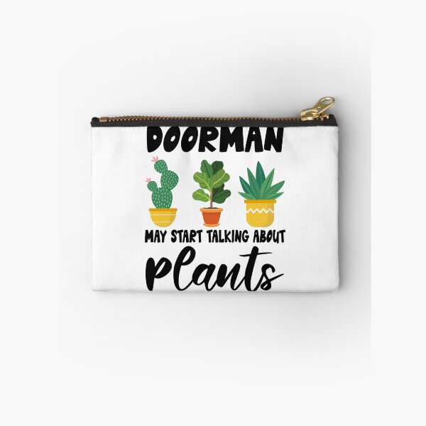 Item preview, doorman May Start Talking About Plants,doorman Dad Husband Gardener Gardening designed and sold by Dogs Geeky⭐⭐⭐⭐⭐.