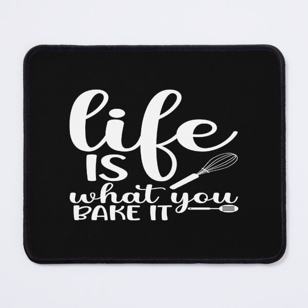 Item preview, Life is what you bake it designed and sold by phassystore.