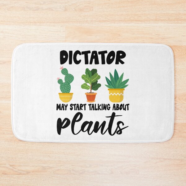 Item preview, dictator May Start Talking About Plants,dictator Dad Husband Gardener Gardening designed and sold by Dogs Geeky⭐⭐⭐⭐⭐.