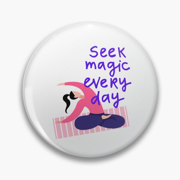Item preview, Seek Magic Everyday designed and sold by ZubiyaArt.