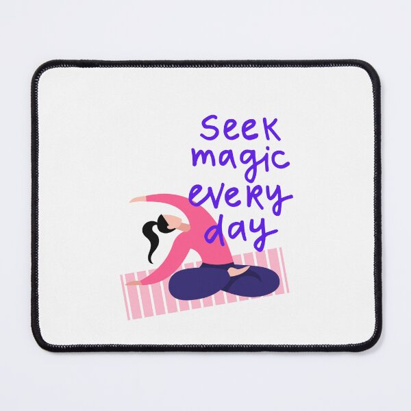 Item preview, Seek Magic Everyday designed and sold by ZubiyaArt.