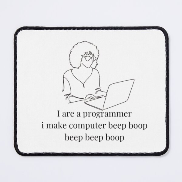 Item preview, I Are Programmer Computer Cat Beep Boop designed and sold by mylittlepet.