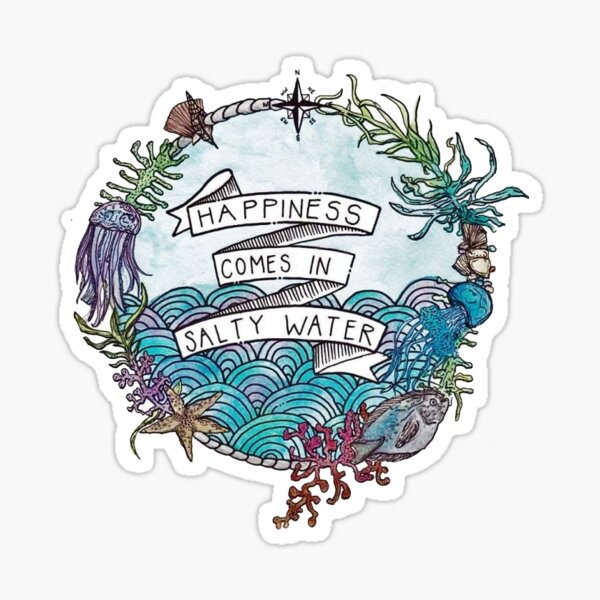 happiness from salty water Sticker