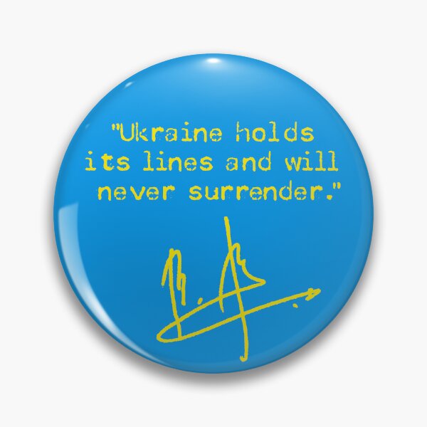 Item preview, Ukraine holds its lines and will never surrender. (yellow) designed and sold by Thelittlelord.