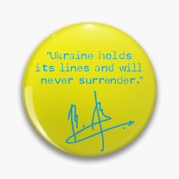 Item preview, Ukraine holds its lines and will never surrender. (blue) designed and sold by Thelittlelord.