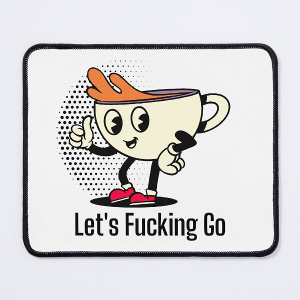 Item preview, Coffee Lover - Let's Fucking GO designed and sold by MyMerch4u.