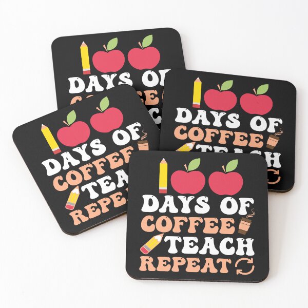 Item preview, Funny School Sayings | 100 Days of Coffee Teach Repeat | 100 Days Teacher Apple designed and sold by AMINE  ★★★★★.