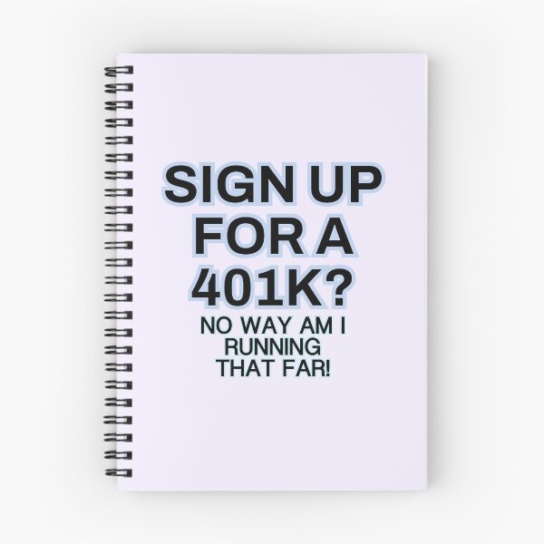 Item preview, 401K? No way! designed and sold by aribluestein.