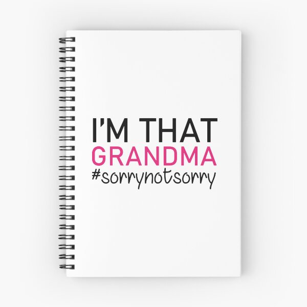 Item preview, I'm That Grandma Sorry Not Sorry Grandmother, CUTE GRANDMOTHER GRANDPARENT GIFT, I'm That Grandma Sorry Not Sorry, #sorrynotsorry designed and sold by RedArtsDesign.