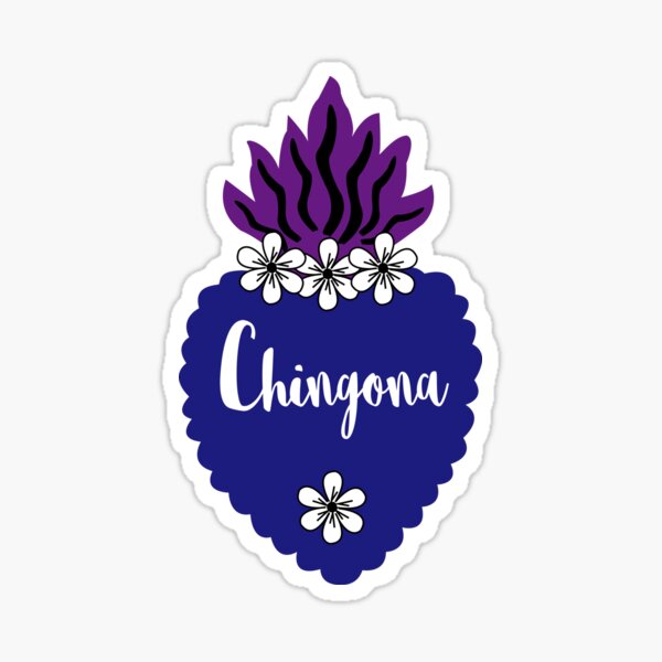 Chingona Heart Sticker