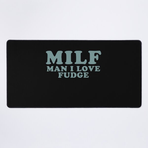 Item preview, Man I Love Fudge designed and sold by narekmug.