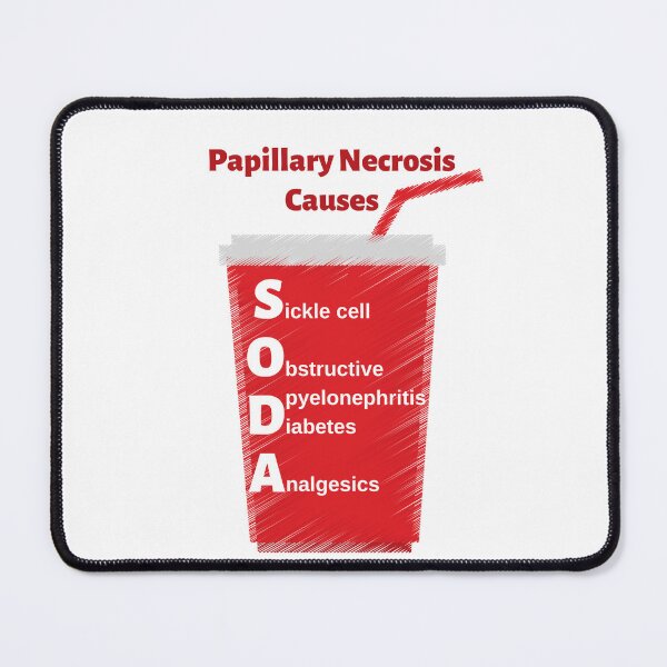Item preview, Papillary Necrosis Causes: SODA Medical Mnemonic designed and sold by Caregiverology.