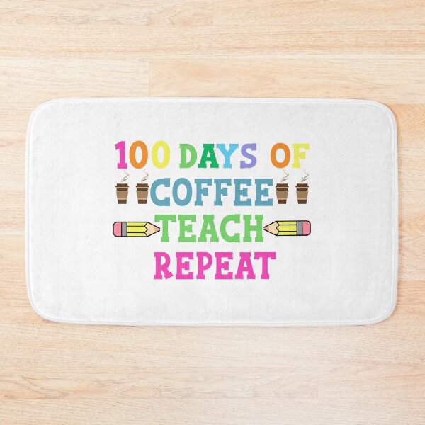 Item preview, Funny School Sayings | 100 Days of Coffee Teach Repeat | 100 Days Teacher Apple designed and sold by AMINE  ★★★★★.