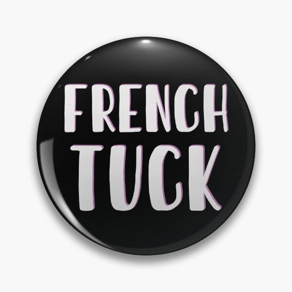 Item preview, French Tuck designed and sold by UA-Shirts.