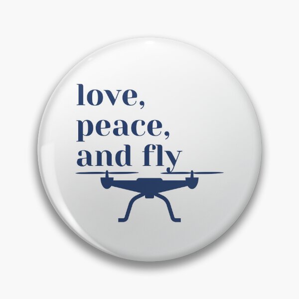 Item preview, Love, peace and fly, drone, blue designed and sold by PolishArtist.