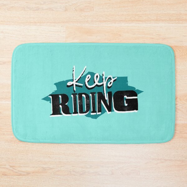 Item preview, Keep Riding designed and sold by theaadesigns.