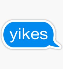YIKES Sticker