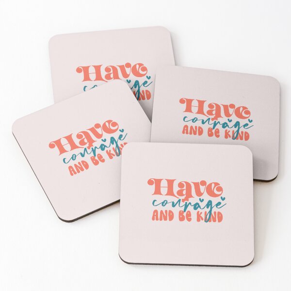 Item preview, Have Courage And Be Kind designed and sold by Jumbodeals.