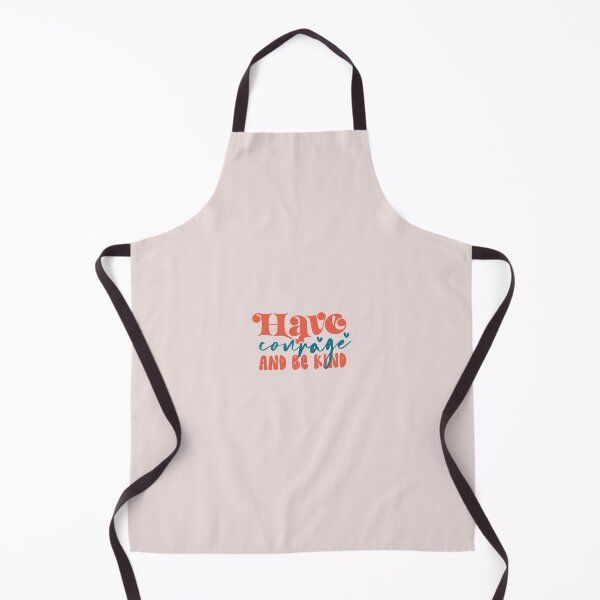 Item preview, Have Courage And Be Kind designed and sold by Jumbodeals.