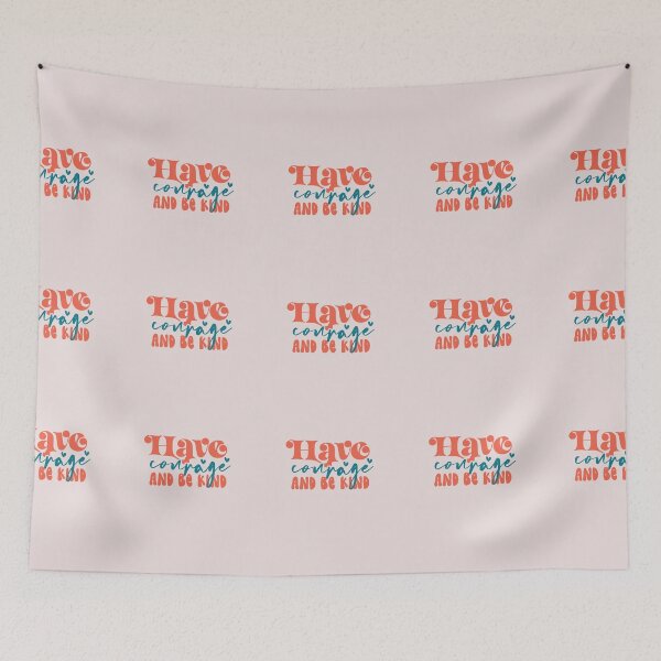 Item preview, Have Courage And Be Kind designed and sold by Jumbodeals.