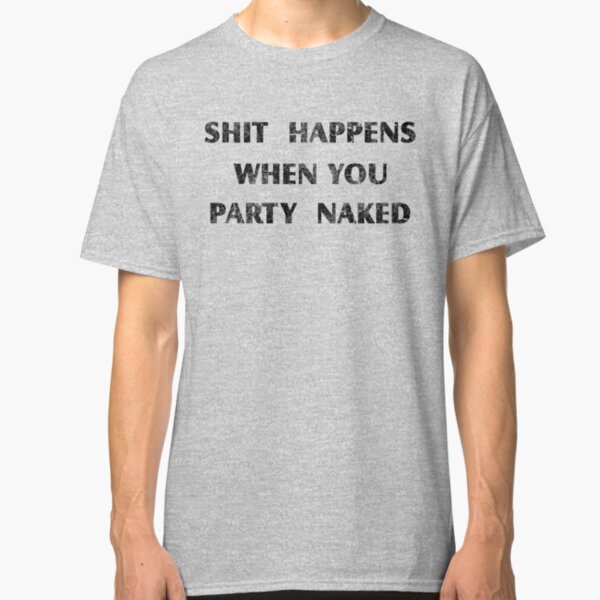 party naked shirt