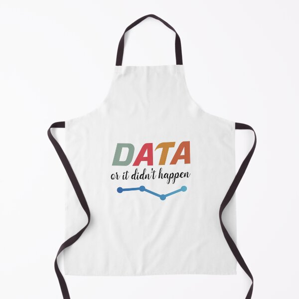Item preview, Data Or It Didn't Happen designed and sold by zemama.