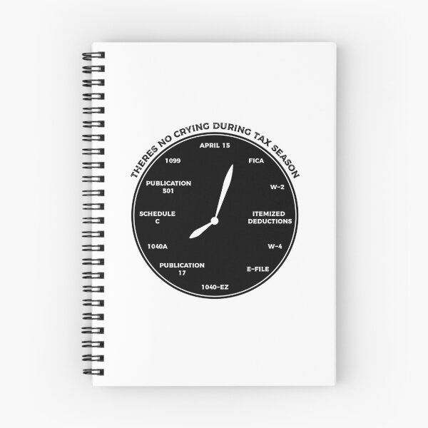 Item preview, There's no crying during Tax season clock, Gift for any Accountant during the taxing period, Bookkeeper T-shirt,CPA student Mugs designed and sold by Eddyed.