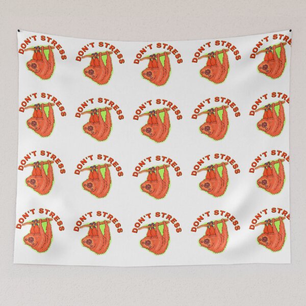 Item preview, Don't Stress Sloth designed and sold by Angelle55.
