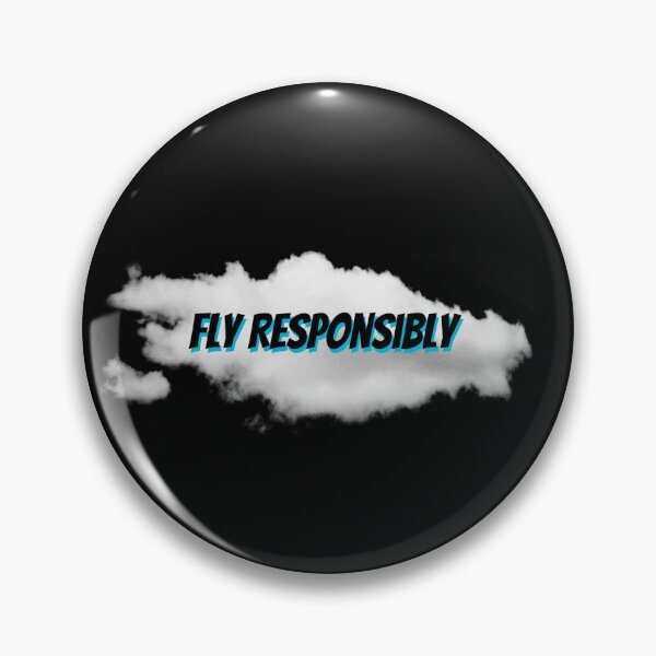 Item preview, Fly Responsibly  designed and sold by Vcotto.