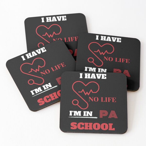 Item preview, I Have No Life I'm In PA School Funny Physician Assistant Student  designed and sold by greatmar1.
