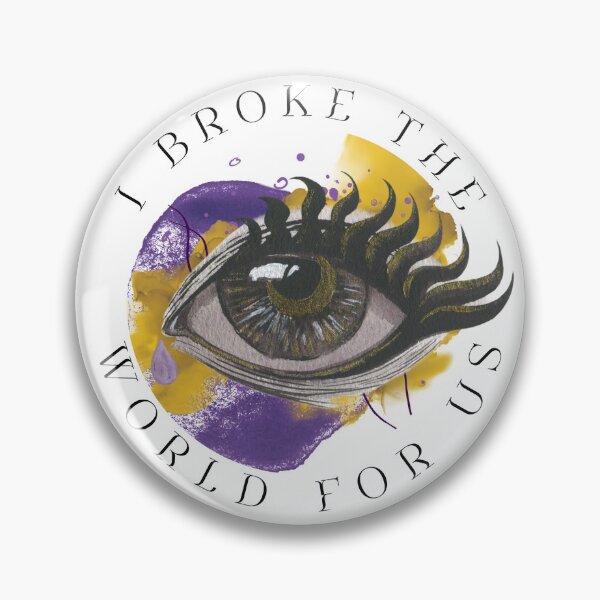 Item preview, I Broke The World For Us Delilah Quote designed and sold by ArtInKind.