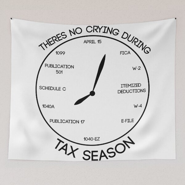 Item preview, There's no crying during Tax season clock, Gift for any Accountant during the taxing period, Bookkeeper T-shirt,CPA student Mugs designed and sold by Eddyed.