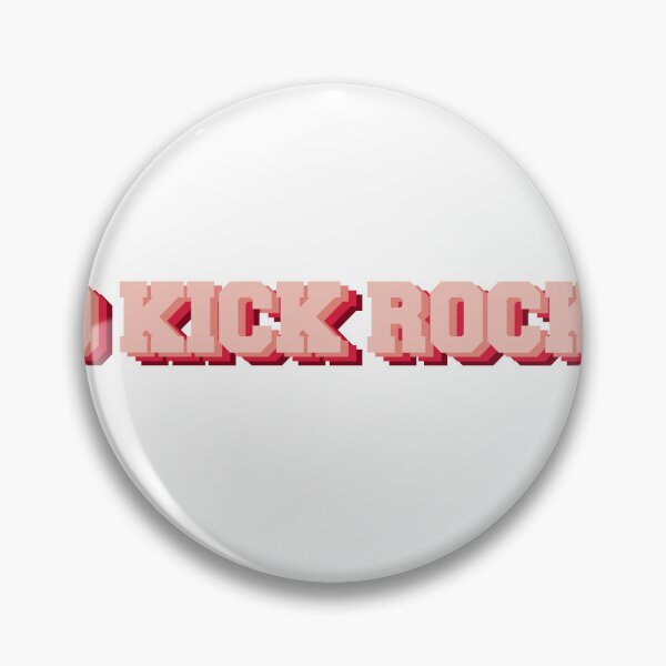 Item preview, Kick rocks designed and sold by dean-ward4.