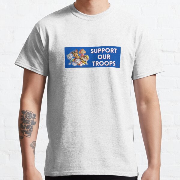 Soutenez nos troupes Paw Patrol Parodie Autocollant De Voiture T-shirt classique