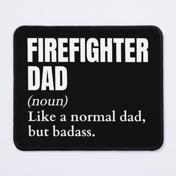 Item preview, Funny Badass Firefighter Dad Definition designed and sold by EndlessFreedom.