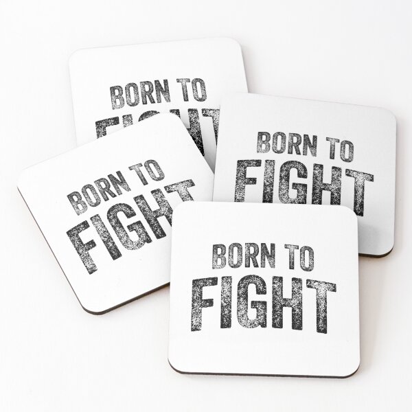 Item preview, Born To Fight (Big Black Text) designed and sold by STUDIO-72.