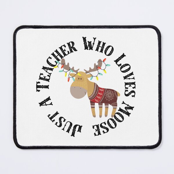 Item preview, Just A Teacher Who Loves Moose designed and sold by sunlightdesign.
