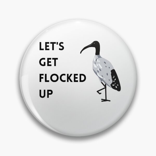 Item preview, let's get flocked up designed and sold by OceanBelle.