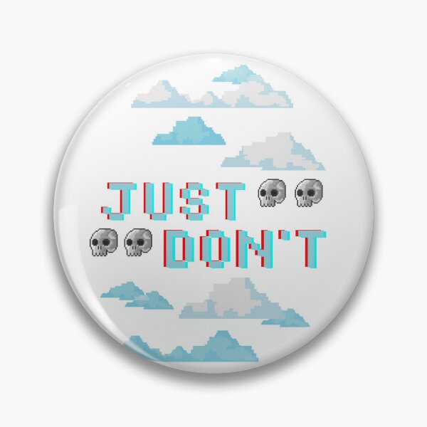 Item preview, Just Don't, Ashton designed and sold by ArtInKind.