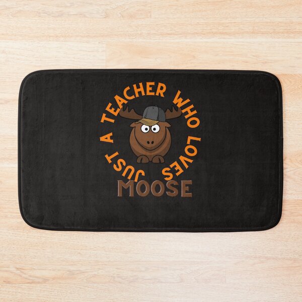 Item preview, Just a teacher who loves moose  designed and sold by t1n3333.